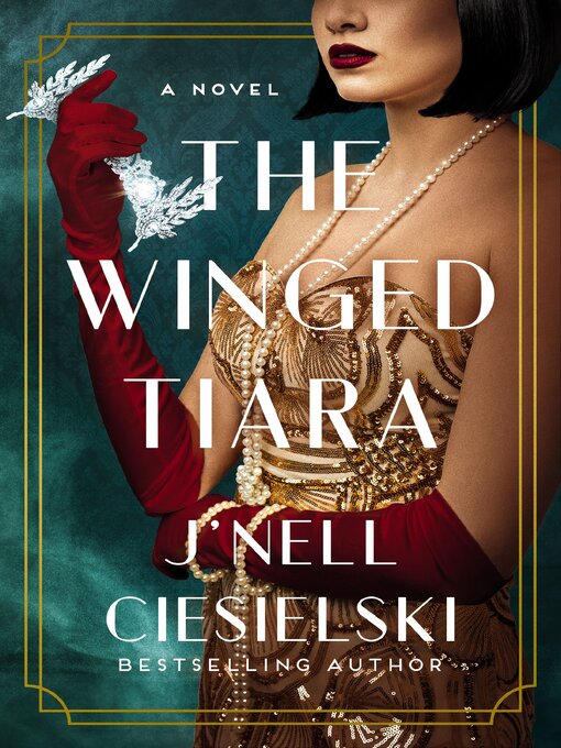 Title details for The Winged Tiara by J'nell Ciesielski - Available